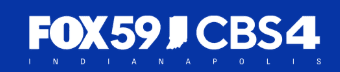 FOX 59 / CBS 4 Indianapolis